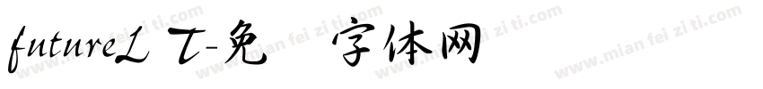 futureL T字体转换